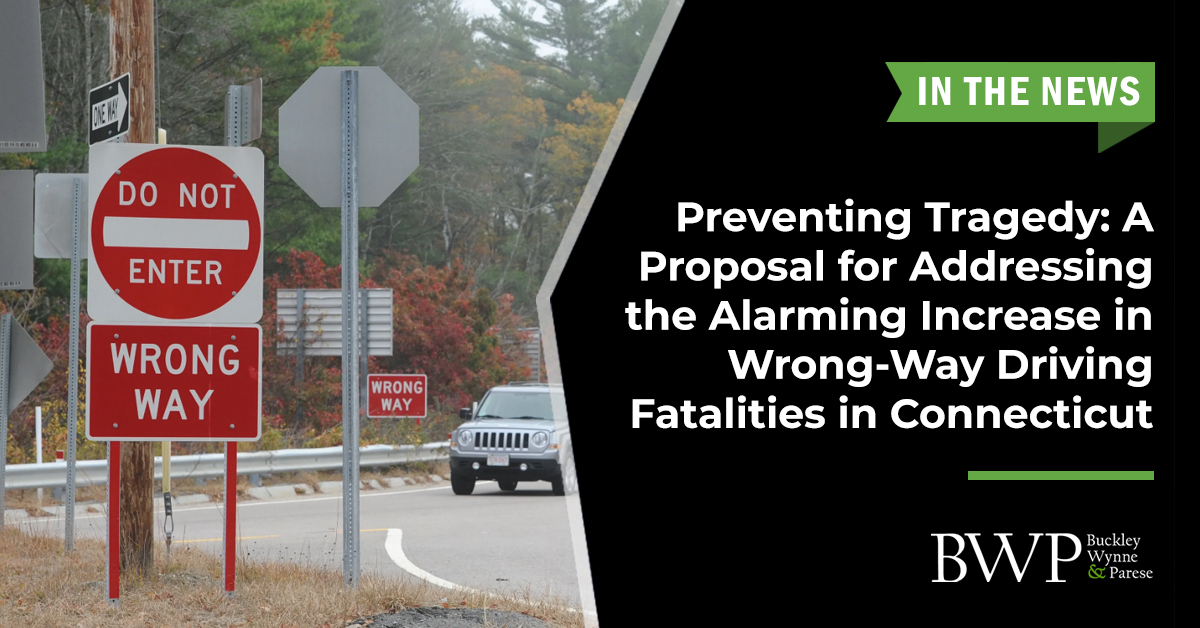 Preventing Tragedy: A Proposal for Addressing the Alarming Increase in Wrong-Way Driving Fatalities in Connecticut