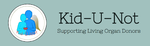 Kid-U-Not: Supporting living organ donors