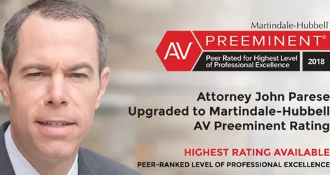 Attorney John Parese Has Achieved the Highest Possible Rating From Martindale-Hubbell®