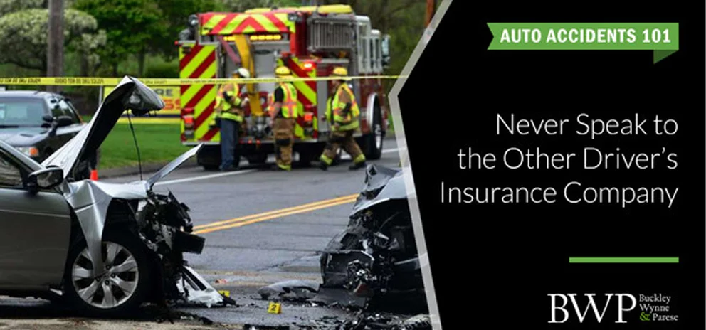 Auto Accidents 101: Never Speak to the Other Driver’s Insurance Company