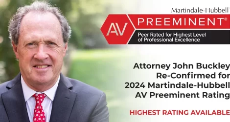 Attorney John Buckley Maintains the Highest Possible Rating From Martindale-Hubbell® for 2024