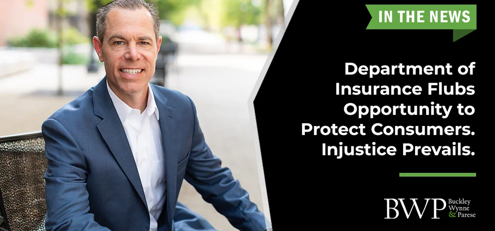 Department of Insurance Flubs Opportunity to Protect Consumers. Injustice Prevails.