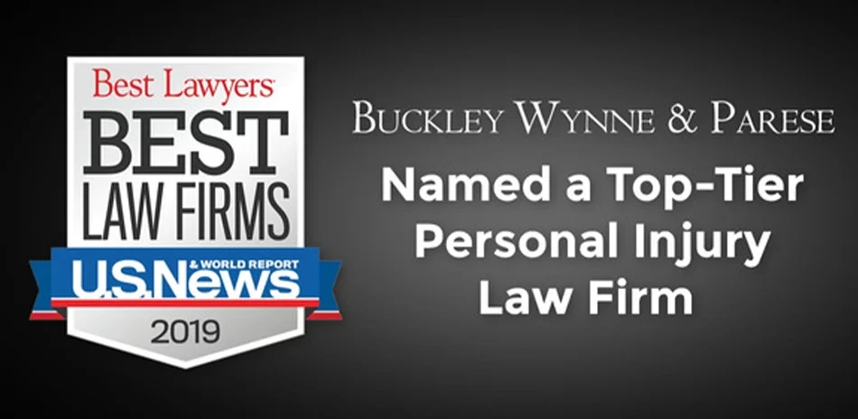 Buckley Wynne & Parese Recognized as Top Tier Firm in 2019 U.S. News & World Report – Best Lawyers “Best Law Firm” Rankings