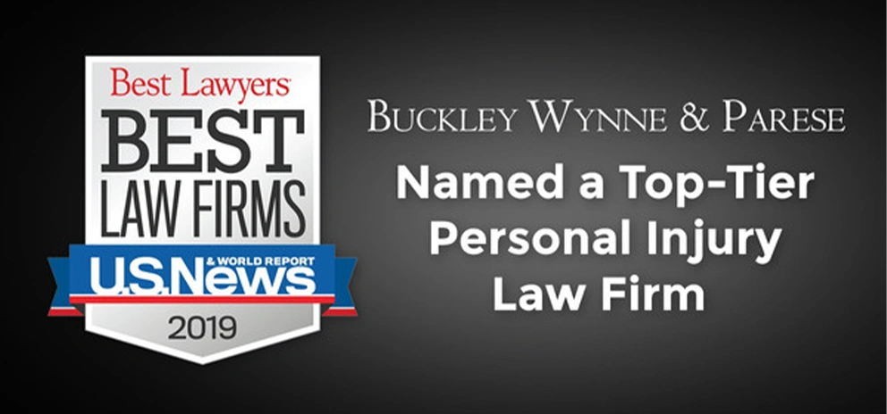 Buckley Wynne & Parese Recognized as Top Tier Firm in 2019 U.S. News & World Report – Best Lawyers “Best Law Firm” Rankings
