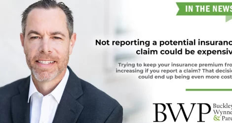 Not reporting a potential insurance claim could be expensive