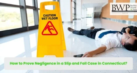 How to Prove Negligence in a Slip and Fall Case in Connecticut?