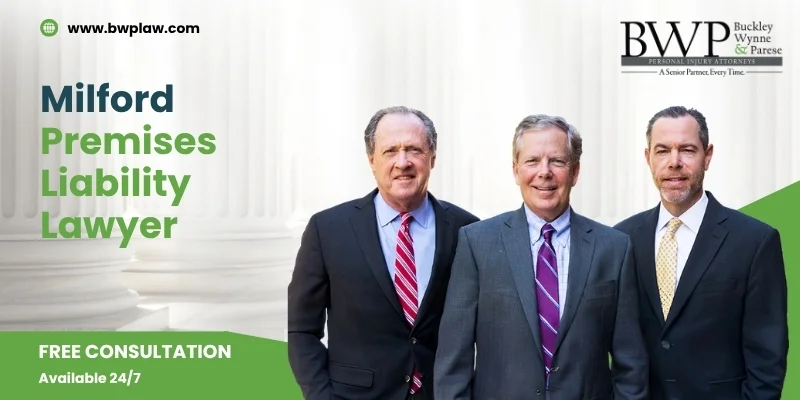 best milford premises liability lawyer