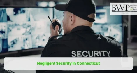 Negligent Security in Connecticut