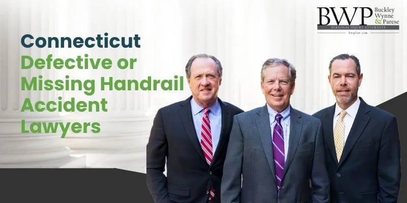 best connecticut defective or missing handrail accident lawyer